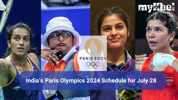 India s Paris Olympics 2024 schedule for July 28
