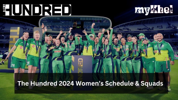 The Hundred 2024 Women s Schedule and Squads
