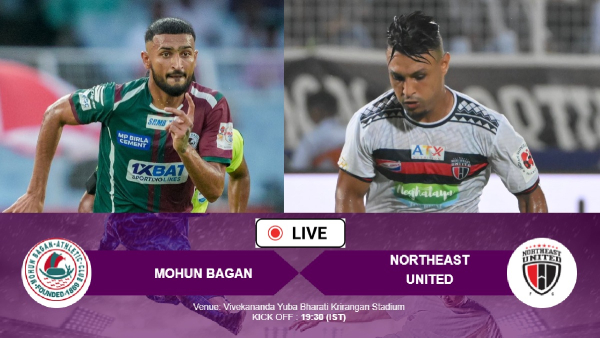 Mohun Bagan vs NorthEast United FC Live Score