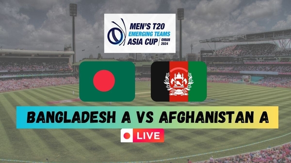 Bangladesh A vs Afghanistan A LIVE Score