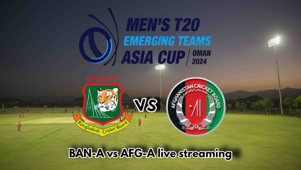 Bangladesh A vs Afghanistan A Live Streaming