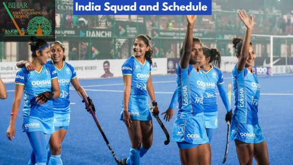 India squad and schedule for Women s Asian Champions Trophy 2024