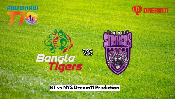 BT vs NYS Dream11 Prediction Abu Dhabi T10 2024 Bangla Tigers vs New York Strikers Fantasy XI