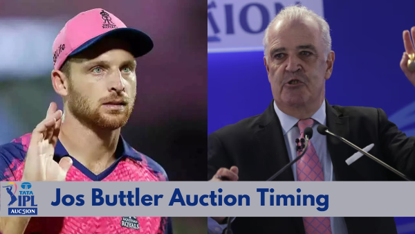 IPL Auction 2025 Jos Buttler Auction Timing