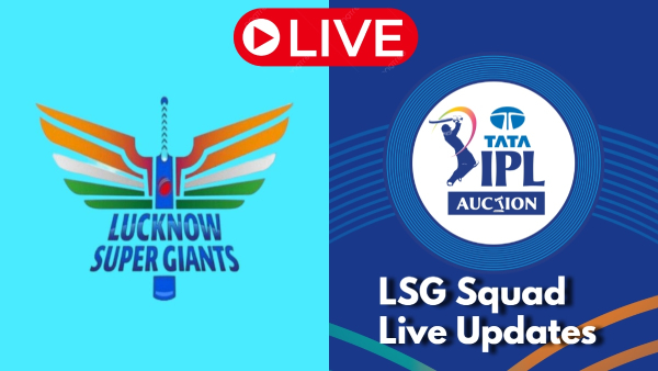 LSG IPL Auction Live Full Squad