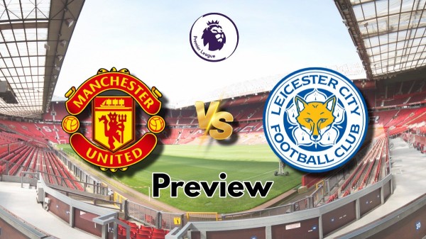 Manchester United vs Leicester City