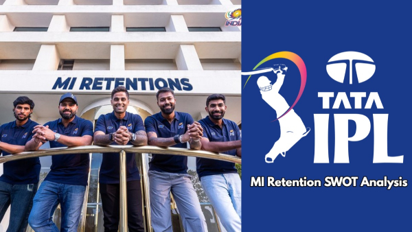 Mumbai Indians SWOT Analysis after retention day