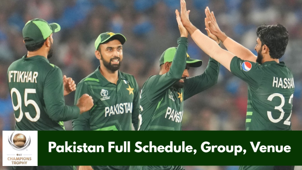Pakistan Schedule at Champions Trophy 2025