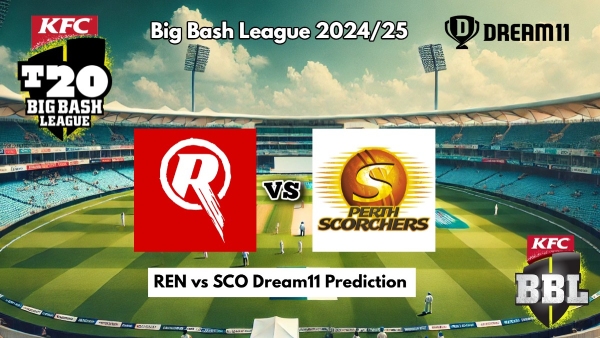 Melbourne Renegades vs Perth Scorchers BBL 14 Dream11 Prediction