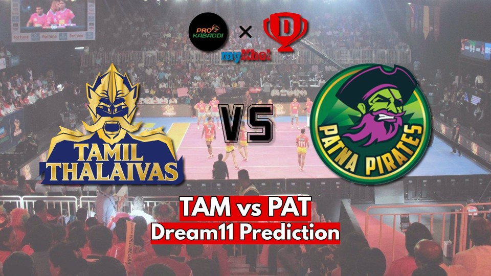 PKL Season 11 Tamil Thalaivas vs Patna Pirates TAM vs PAT Dream11 Prediction H2H Record Starting 7 Live Streaming