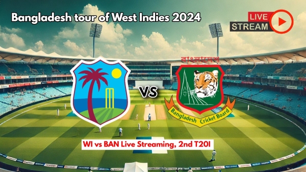 WI vs BAN Live Streaming