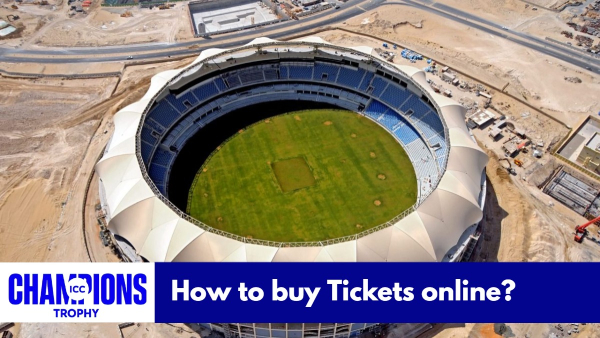 Champions Trophy 2025 Tickets Champions Trophy 2025 Tickets
