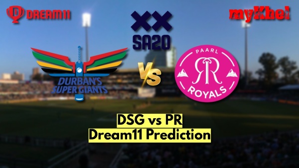 DSG vs PR Dream11 Prediction SA20 2025 Durban Super Giants vs Paarl Royals Fantasy XI Captain amp amp Vice-Captain Choices Match 18
