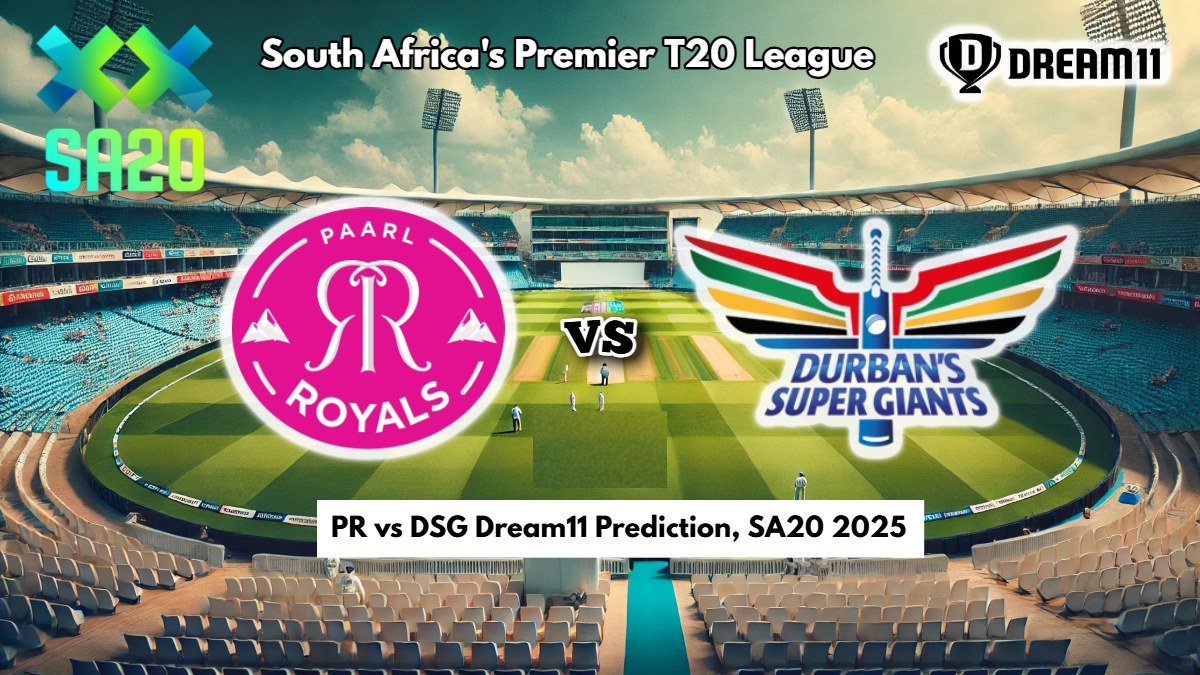 PR vs DSG Dream11 Prediction SA20 2025
