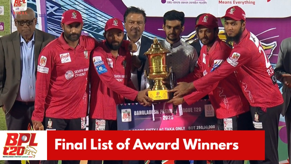 BPL 2025 Final Award Ceremony Live Updates