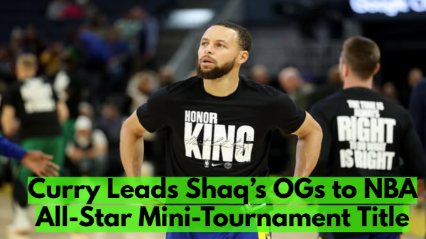 Stephen Curry Stars as Shaq s OGs Claim First NBA All-Star Mini-Tournament Title