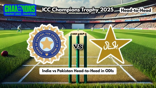 India vs Pakistan head-to-head record ahead of Champions Trophy 2025