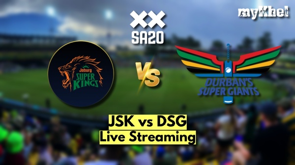JSK vs DSG Live Streaming SA20 2025 Joburg Super Kings vs Durban Super Giants Live Telecast in India South Africa Bangladesh UK More