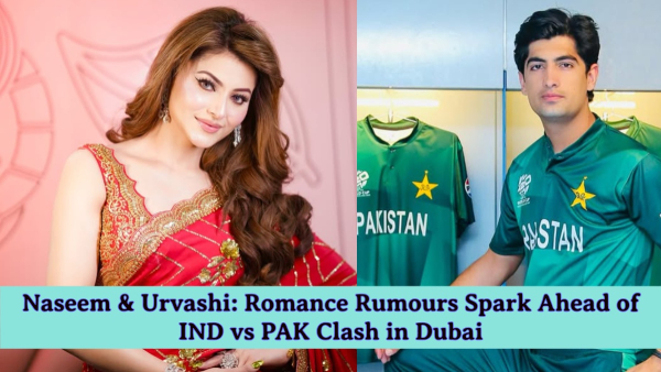 IND vs PAK Naseem Shah Urvashi Rautela in Dubai