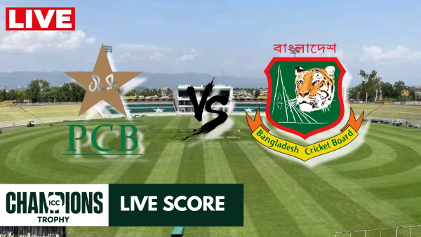 Pakistan vs Bangladesh Live Score  Champions Trophy 2025