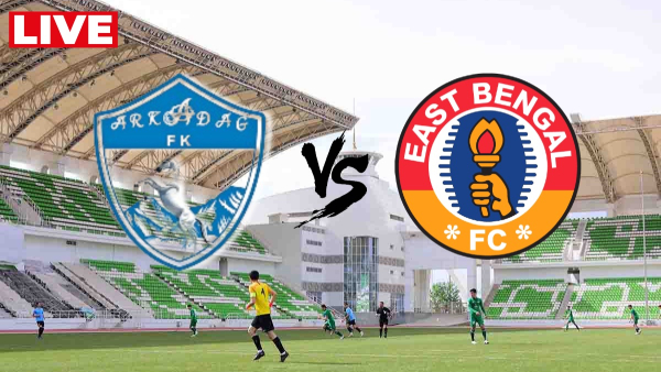 East Bengal vs Arkadag Live Score Quarterfinal 2nd Leg of AFC Challenge League East Bengal vs Arkadag Live Score Quarterfinal 2nd Leg of AFC Challenge League