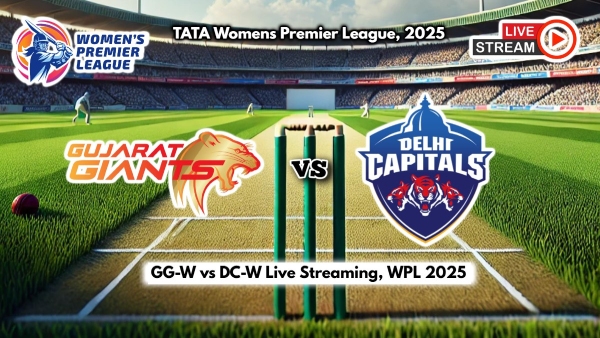 GG-W vs DC-W Live Streaming WPL 2025 How to Watch Gujarat Giants vs Delhi Capitals Women s Live Telecast