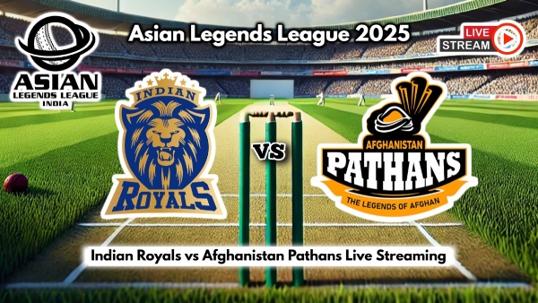 Indian Royals vs Afghanistan Pathans Live Streaming ALL T20 How to Watch Asian Legends League 2025 Live Telecast on TV and Online