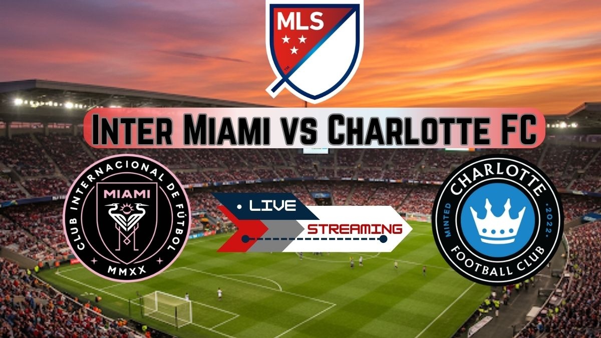 Inter Miami vs Charlotte FC