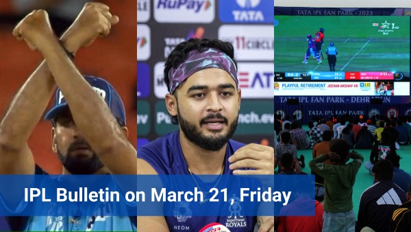 IPL Bulletin on March 21