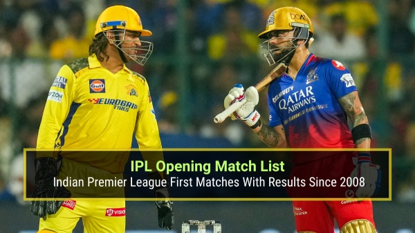 IPL Opening Match List with results of the Indian Premier League season openers