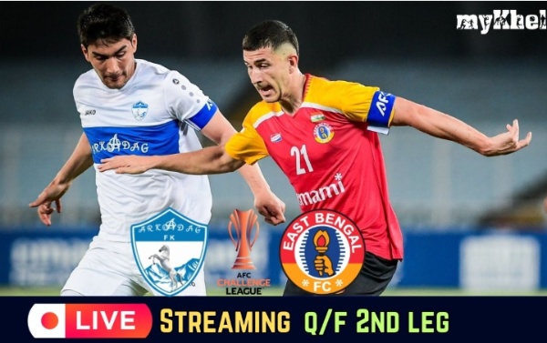East Bengal vs Arkadag Live Streaming