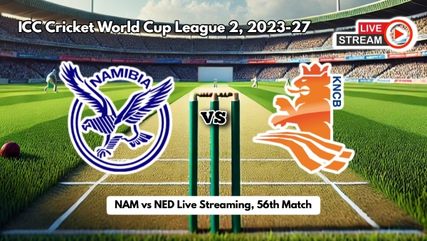 NAM vs NED Live Streaming ICC Cricket World Cup League 2 How to Watch Namibia vs Netherlands Live Telecast on TV and Online