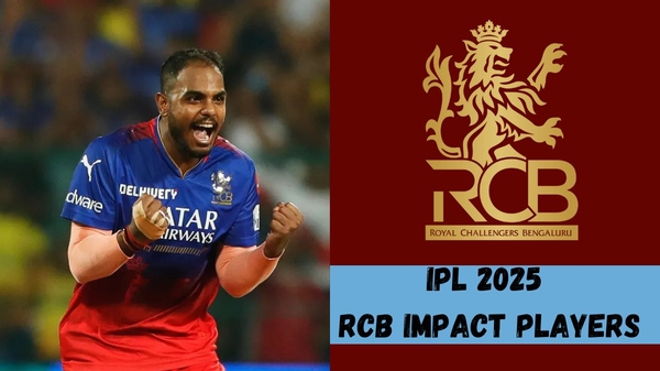 IPL 2025 RCB Impact Players