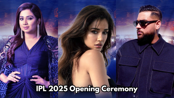 IPL 2025 Opening Ceremony Shreya Ghoshal Disha Patani and Karan Aujla Set to Dazzle Eden Gardens