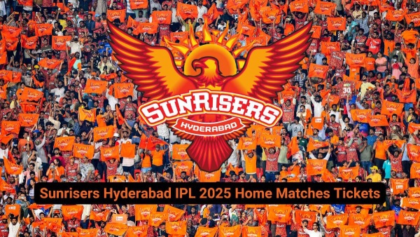 Sunrisers Hyderabad home match tickets for IPL 2025