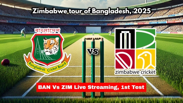 BAN Vs ZIM Live Streaming 1st Test How to Watch Bangladesh vs Zimbabwe Telecast on TV and Online
