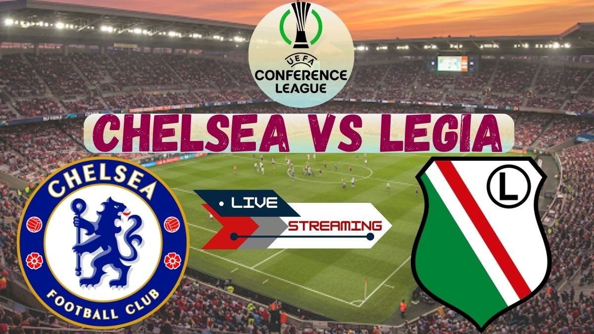 Chelsea vs Legia