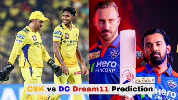 CSK vs DC Dream11 Prediction IPL 2025 Chennai Super Kings v Delhi Capitals Fantasy XI 17th Match CSK vs DC Dream11 Prediction IPL 2025 Chennai Super Kings v Delhi Capitals Fantasy XI 17th Match