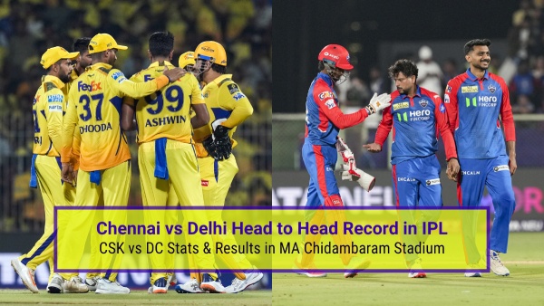CSK vs DC head to head record and stats ahead of IPL 2025 match 17