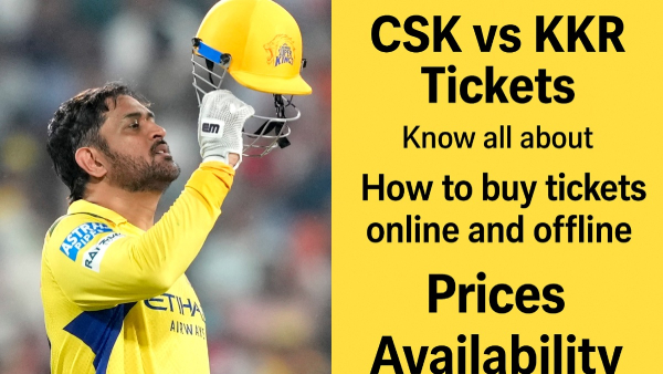 CSK vs KKR TIckets