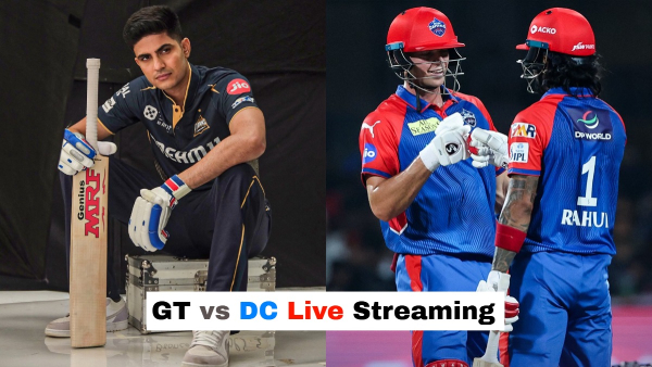 GT vs DC Live Streaming IPL 2025 How to Watch Gujarat Titans vs Delhi Capitals Telecast on TV and Online