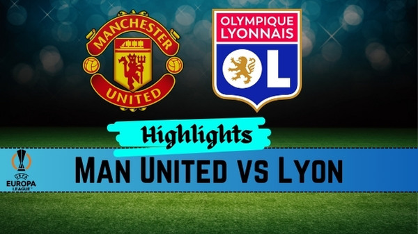 Man United vs Lyon Man United vs Lyon