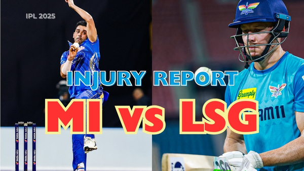 MI vs LSG injury report for IPL 2025 match 45 Image X Handle