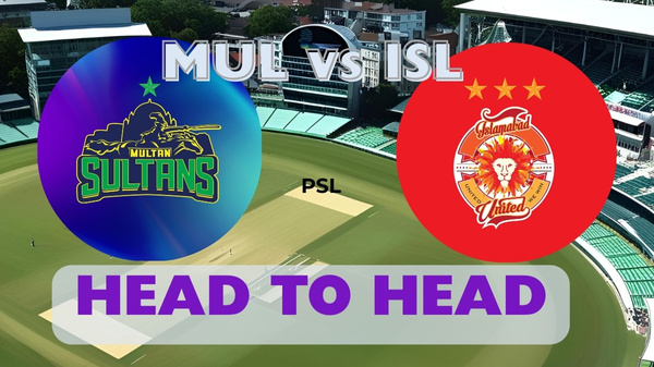 MUL vs ISL Head to Head in PSL Multan Sultans vs Islamabad United H2H Record Stats amp amp Results Ahead Of The PSL 2025 Match 41