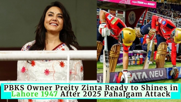 PBKS Owner Preity Zinta Returns in Lahore 1947