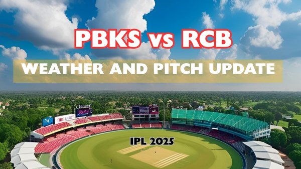 PBKS vs RCB weather and pitch report ahead of IPL 2025 match 37 Image AI