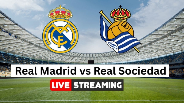 Real Madrid vs Real Sociedad