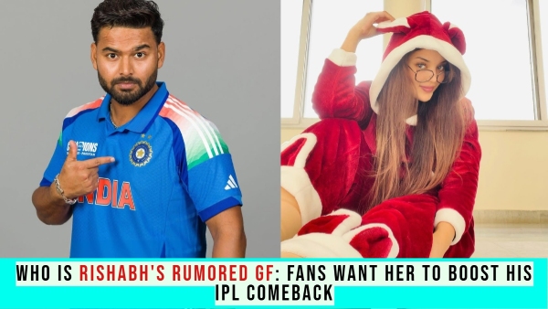 Who Is Rishabh Pant Rumoured GF