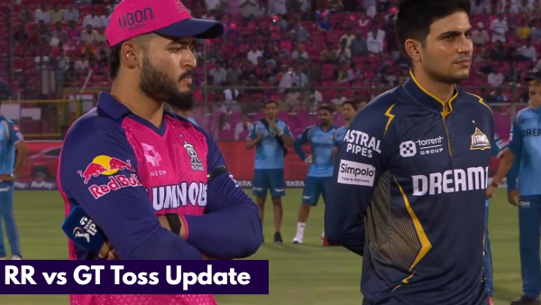 RR vs GT Toss Update IPL 2025 Match 47 Playing 11