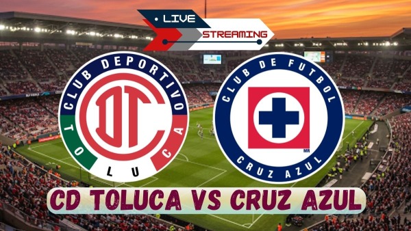 Toluca vs Cruz Azul